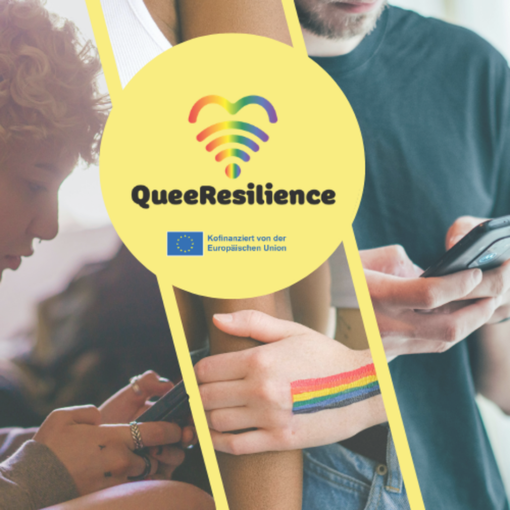 Gelber Kreis mit einem stilisierten Herz in Regenbogenfarben über dem Schriftzug 'QueeResilience' und dem Logo der Europäischen Union mit dem Text 'Kofinanziert von der Europäischen Union'. Im Hintergrund sind Menschen am Smartphone.
